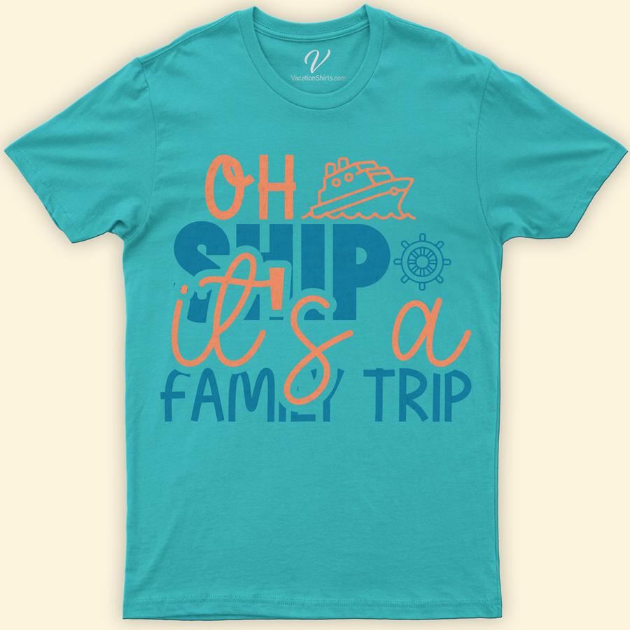 Oh Ship It's A Family Trip Fun Cruise Vacation Tee-Shirt Family Cruise Shirts Set sail in style with our "Oh Ship It's A Family Trip" Fun Cruise Vacation Tee-Shirt! Perfect for the whole crew, this nautical family tee from VacationShirts.com features custom, matching designs that celebrate your cruise adventure. Embrace the sea breeze in our comfortable, vibrant family cruise wear. Ideal for group photos!