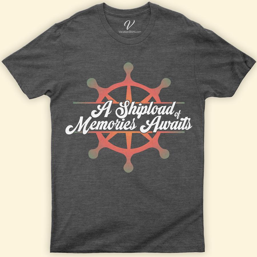 Nautical Compass Design 'Shipload of Memories Awaits' Vacation Tee Classic Cruise Vacation Shirts Embark on a maritime adventure with our 'Shipload of Memories Awaits' Vacation Tee. Featuring a captivating nautical compass design, this sailing vacation tee is your perfect companion for ocean voyages. Crafted for sailors and sea journey enthusiasts, our boating themed t-shirt blends maritime exploration wear with coastal travel style. Dive into your next adventure with this unique nautical graphic tee!