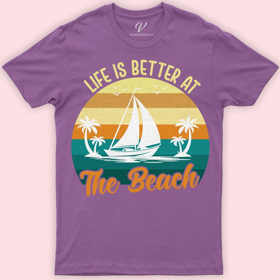 Life is Better at The Beach - Nautical Theme Vacation Tee Beach Vacation Shirts Dive into coastal bliss with our "Life is Better at The Beach" Vacation Tee. Perfect for beach lovers, this nautical theme apparel embodies the seaside holiday spirit. Crafted for ocean-inspired fashion enthusiasts, our maritime design shirt is the ultimate beach life apparel and a must-have for your nautical vacation wear collection.
