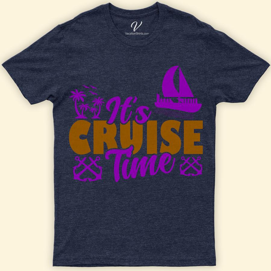 Tropical Getaway 'It's Cruise Time' Graphic Tee - VacationShirts.com Exclusive Classic Cruise Vacation Shirts Set sail in style with the exclusive 'It's Cruise Time' Graphic Tee from VacationShirts.com. Perfect for any tropical getaway, this beach vacation apparel combines comfort with unique tropical tee designs. Embrace the cruise vacation spirit with this nautical-themed shirt, a must-have addition to your summer cruise wear collection.