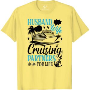 Couples Cruise Tee - Partner for Life Vacation Shirt Husband and Wife Cruise Shirts Set sail on a romantic adventure with your partner for life in our Couples Cruise Tee! Perfect for honeymooners or celebrating an anniversary, this matching cruise shirt is the ultimate love boat apparel. Show off your relationship vacation style with this couples vacation t-shirt!