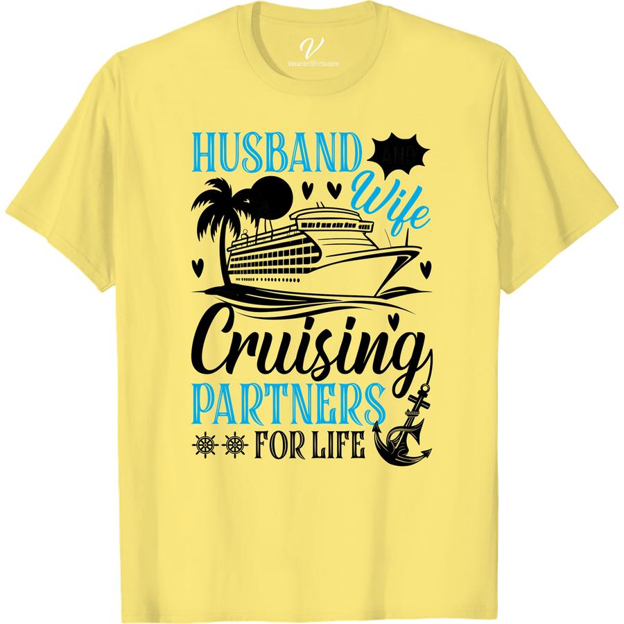 Couples Cruise Tee - Partner for Life Vacation Shirt Husband and Wife Cruise Shirts Set sail on a romantic adventure with your partner for life in our Couples Cruise Tee! Perfect for honeymooners or celebrating an anniversary, this matching cruise shirt is the ultimate love boat apparel. Show off your relationship vacation style with this couples vacation t-shirt!
