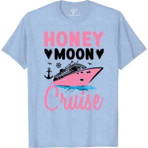 Honeymoon Cruise Tee - Romantic Getaway Shirt | VacationShirts.com Cruise Together Shirts Set sail in style with our Honeymoon Cruise Tee! Perfect for romantic getaways and honeymoon adventures, this shirt makes the ideal couples vacation apparel. From cruise wear to honeymoon outfits, our romantic vacation clothing will have you looking and feeling the love. Shop now at VacationShirts.com!