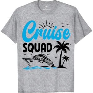 Cruise Squad Tee: Fun Tropical Vibes - VacationShirts.com Cruise Squad Shirts Get ready to set sail in style with our Cruise Squad Tee! This tropical vacation tee is perfect for your whole crew, featuring fun cruise shirts with vibrant tropical vibes. Ideal for group photos and creating unforgettable memories, this vacation squad t-shirt is a must-have addition to your cruise wear t-shirts collection. Shop now at VacationShirts.com and elevate your tropical cruise clothing game!