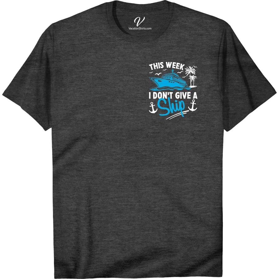 Cruise Mode On: 'Don't Give A Ship' Fun Vacation Tee Classic Cruise Shirts Get ready to set sail in our Cruise Mode On: 'Don't Give A Ship' Fun Vacation Tee! Perfect for any cruise lover, this nautical t-shirt is the ultimate addition to your cruise vacation clothing. Embrace the cruise ship attire with this funny cruise shirt and show off your carefree attitude.