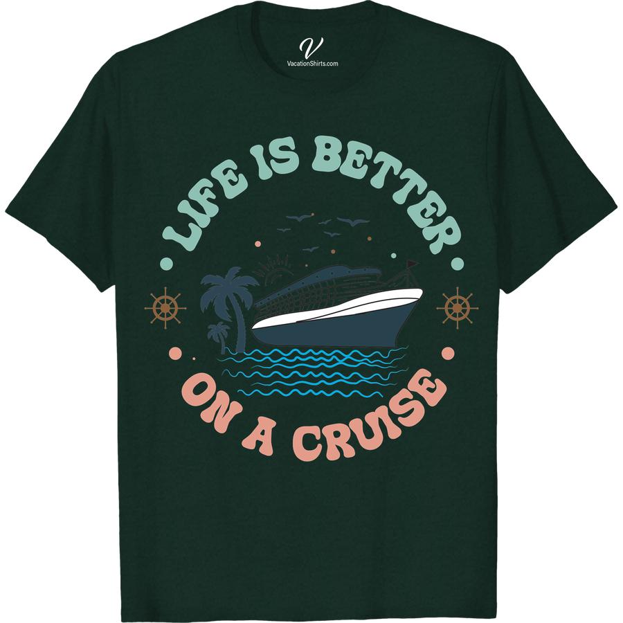 Tropical Cruise Tee - Life's Better on Deck | VacationShirts Classic Cruise Shirts Set sail in style with our Tropical Cruise Tee! Perfect for island hopping or lounging on deck, this vacation shirt captures the essence of beach life. Cruise wear never looked so good with our nautical shirt designs. Life's better on deck - grab your tropical t-shirt today!
