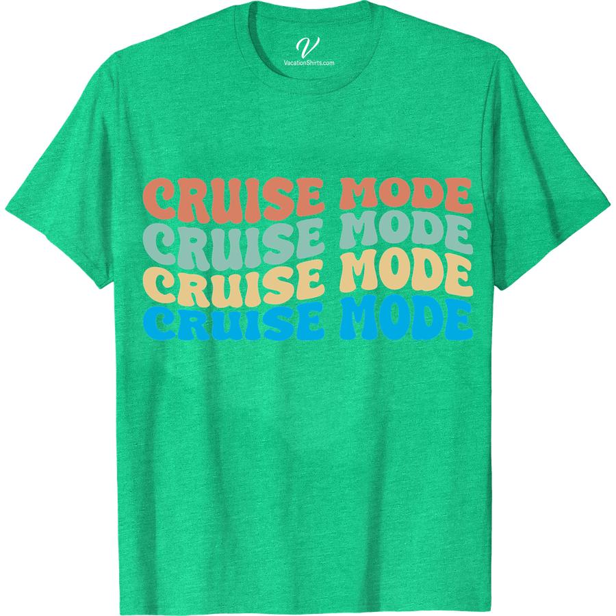 Cruise Mode Tee - Perfect Vacation Shirt for Relaxing Getaways Classic Cruise Shirts Slip into cruise mode with our vacation tee, the ultimate relaxing getaway shirt. Perfect for tropical vacations, beach trips, and nautical adventures, this cruise wear is a must-have for any cruise ship t-shirt collection. Get yours today and sail into vacation mode!