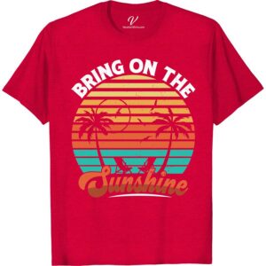 Sunshine Vibes Tee - Perfect for Beach Getaways | VacationShirts Beach Vacation Shirts Escape to paradise with our Sunshine Vibes Tee! The perfect beach vacation t-shirt for your summer getaway, this tropical vacation tee is a must-have addition to your vacation apparel. Feel the sunshine in our comfortable, stylish travel t-shirts and make every day a beach holiday.