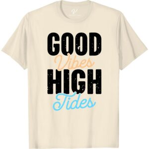 Good Vibes High Tides Tee - Perfect Vacation Shirt | VacationShirts.com Beach Vacation Shirts Get ready to catch those good vibes with our High Tides Tee! Perfect as a vacation shirt, this trendy beachwear is a must-have for your travel t-shirt collection. Elevate your summer fashion and coastal style with this essential addition to your vacation wardrobe. Shop now at VacationShirts.com!