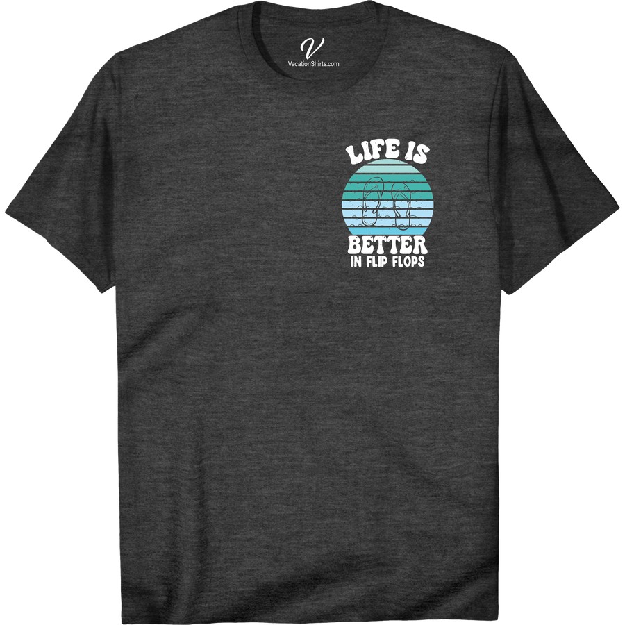 Life Is Better In Flip Flops Tee - Summer Beach Shirt Beach Vacation Shirts Embrace the summer vibes with our 'Life is Better in Flip Flops Tee' - the perfect beach vacation shirt. With its comfortable flip flop apparel design, this beachwear is a must-have for your summer clothing collection. Get this beach style shirt now and live the beach life!