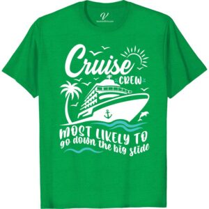 Cruise Crew Tee - Big Slide Champion | VacationShirts.com Most Likely To Cruise Crew Be the envy of the cruise crew with our Big Slide Champion T-shirt! Perfect for men, women, and the whole family, this vacation shirt is the ultimate cruise ship apparel. Show off your slide skills in style with this funny, matching cruise wear.
