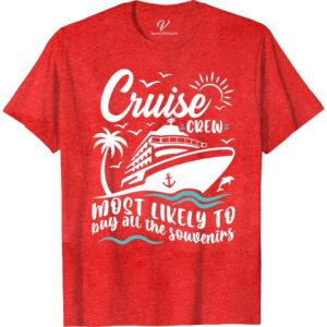 Cruise Souvenir Hunter Tee | Must-Have Vacation Shirt Most Likely To Cruise Crew Set sail in style with our Cruise Souvenir Hunter Tee! The perfect addition to your cruise apparel collection, this must-have vacation shirt is a travel t-shirt that doubles as a travel souvenir shirt. Get yours today and be the envy of every cruise ship t-shirt collector!