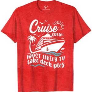 Cruise Crew Deck Pics Tee - Perfect Vacation Shirt Most Likely To Cruise Crew Get ready to set sail in style with our Cruise Crew Deck Pics Tee! This perfect vacation t-shirt is the ultimate cruise ship clothing that captures all your deck photo memories. With its nautical-themed design, it's a must-have cruise crew apparel and an ideal cruise ship souvenir shirt.