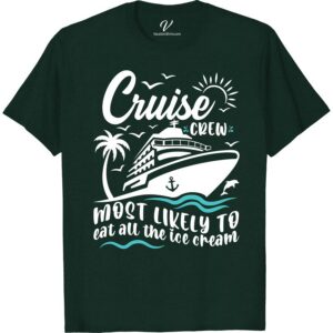 Cruise Crew 'Ice Cream Lover' Vacation Tee - VacationShirts.com Most Likely To Cruise Crew Set sail in style with our 'Cruise Crew Ice Cream Lover' Vacation Tee! Perfect for family cruises or matching with your cruise buddies, this t-shirt screams vacation vibes. Embrace your love for ice cream while cruising the high seas - get yours today at VacationShirts.com!