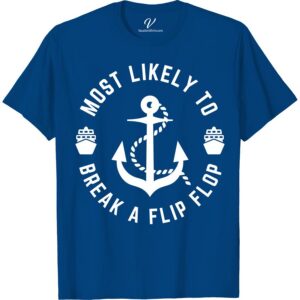Fun 'Most Likely To Break A Flip Flop' Tee - VacationShirts.com Most Likely To Nautical Get ready to make a splash with our 'Most Likely To Break A Flip Flop' tee! Perfect for beach vacations, this funny beach shirt is a must-have for your summertime apparel collection. Shop now at VacationShirts.com for the best in tropical shirts and humorous vacation shirt designs.