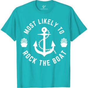 Nautical 'Rock The Boat' Tee - Perfect Vacation Shirt! Most Likely To Nautical Set sail in style with our Nautical 'Rock The Boat' Tee! This vacation shirt is the perfect addition to your summer clothing collection and features an anchor graphic tee. Embrace coastal style with this ocean-themed clothing and make waves as the ultimate beachwear and sailing apparel.