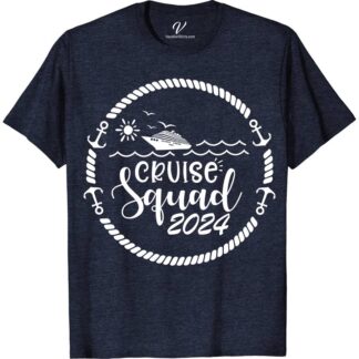2024 Cruise Squad Tee - VacationShirts.com Exclusive 2024 Cruise Vacation Shirts Set sail in style with the 2024 Cruise Squad Tee, exclusively from VacationShirts.com. Customizable for the whole family or group, this nautical vacation clothing piece is perfect for matching cruise outfits. Featuring unique cruise ship tee designs, it's the best choice for personalized, memorable cruise vacation shirts. Anchor your look now!