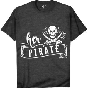 Her Pirate Graphic Crewneck Vacation Tee Classic Vacation Shirts Embark on your next adventure with the Her Pirate Graphic Crewneck Vacation Tee from VacationShirts.com. This nautical-themed clothing piece combines the spirit of sea pirate fashion with the comfort of casual vacation wear. Featuring a captivating pirate print, this ocean-inspired top is perfect for beach outings or any travel-themed escapade.