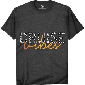 Cruise Vibes Leopard Print Graphic Tee - VacationShirts.com Exclusive Classic Cruise Vacation Shirts Set sail in style with the exclusive Cruise Vibes Leopard Print Graphic Tee from VacationShirts.com. Perfect for women's cruise wear, this beach vacation essential blends nautical charm with bold animal print. Elevate your summer cruise outfits with this unique, travel-themed apparel. Make waves in your travel wardrobe!
