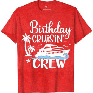 Birthday Cruisin' Crew Graphic Tee - Tropical & Nautical Themed Celebration Shirt Birthday Cruise Shirts Set sail on your birthday adventure with our "Birthday Cruisin' Crew Graphic Tee"! Perfect for ocean celebrations, this tropical and nautical-themed shirt from VacationShirts.com is your go-to for maritime merriment. Embrace the spirit of the sea in style with this essential piece of cruisin' crew apparel.