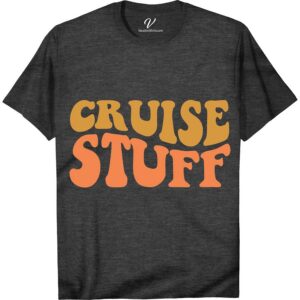 Cruise Stuff Retro Bold Lettering Tee - VacationShirts.com Exclusive Classic Cruise Vacation Shirts Set sail in style with our exclusive Cruise Stuff Retro Bold Lettering Tee from VacationShirts.com. This unique sailing shirt combines vintage cruise wear charm with modern bold lettering, making it a must-have for any ocean voyage. Crafted for comfort and designed with a nautical theme, it's the perfect addition to your travel-themed t-shirt collection. Stand out on your next cruise vacation with this custom, retro-inspired apparel!