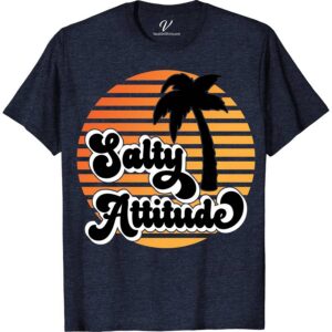 Tropical Palm Sunset Salty Attitude Casual Vacation Tee Classic Vacation Shirts Dive into vacation mode with our Tropical Palm Sunset Salty Attitude Tee from VacationShirts.com. Perfect for summer escapades, this beach casual wear blends vibrant tropical sunset tees with cool palm tree graphics. Embrace your salty attitude in style with this essential piece of summer vacation clothing. Ideal for any casual vacation outfit!
