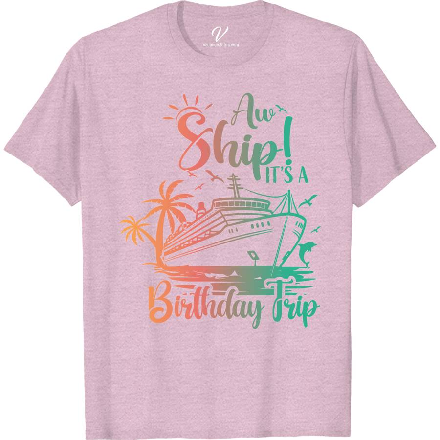 Tropical Cruise-Themed 'Awe Ship! It's A Birthday Trip' Celebration Tee Birthday Cruise Shirts Set sail in style with the 'Awe Ship! It's A Birthday Trip' Celebration Tee from VacationShirts.com. Perfect for any nautical birthday party or tropical cruise, this ocean-themed birthday outfit blends comfort with a unique tropical birthday tee design. Celebrate on the sea with this must-have cruise ship party clothing!