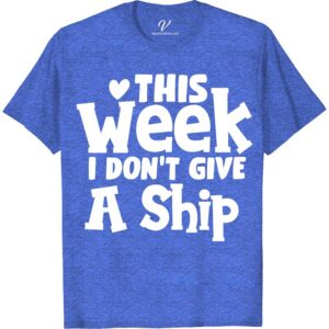 Cruise Humor Casual Tee - 'This Week I Don't Give A Ship' Graphic T-Shirt Funny Cruise Vacation Shirts Set sail on humor waves with our 'This Week I Don't Give A Ship' Graphic T-Shirt from VacationShirts.com. Perfect for cruise enthusiasts, this funny cruise shirt blends nautical charm with vacation humor. Crafted for comfort, it's your go-to casual cruise wear, making every maritime moment memorable. Dive into sea-themed laughs today!