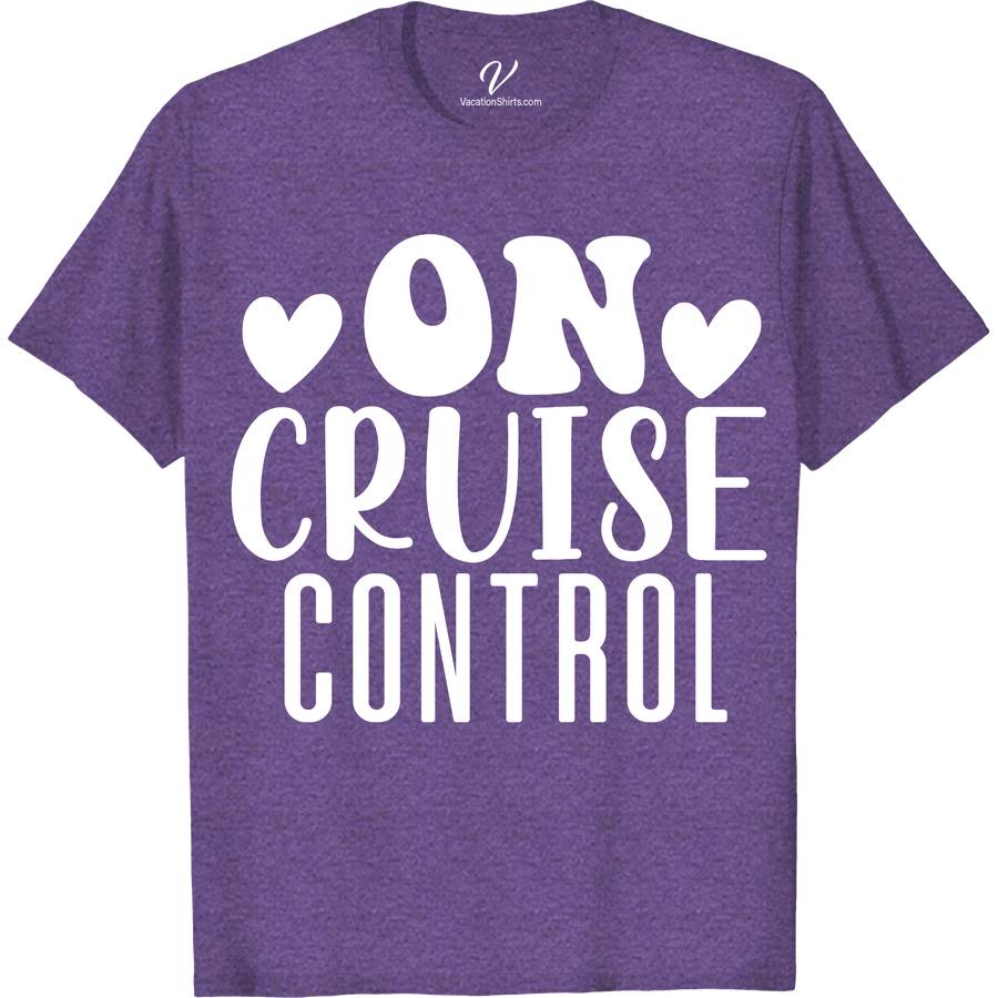 Ocean Cruise Control - Casual Vacation Tee for Cruising Enthusiasts Classic Cruise Vacation Shirts Set sail in style with Ocean Cruise Control - the ultimate Casual Vacation Tee for Cruising Enthusiasts. Crafted for comfort and designed with passion, this nautical vacation clothing merges maritime travel gear with tropical cruise attire. Perfect for any sea voyage, it's the quintessential piece for your cruise-themed casualwear collection.