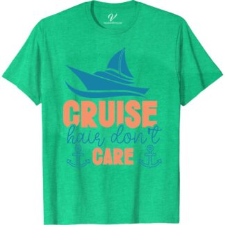 Cruise Hair Don't Care - Nautical Theme Vacation Tee Classic Cruise Vacation Shirts Set sail in style with our "Cruise Hair Don't Care" Nautical Theme Vacation Tee from VacationShirts.com. Perfect for beach vacations, yacht parties, or coastal getaways, this maritime fashion top embodies the spirit of sea voyages and sailing adventures. Embrace ocean-themed clothing with this essential piece of sailing apparel.