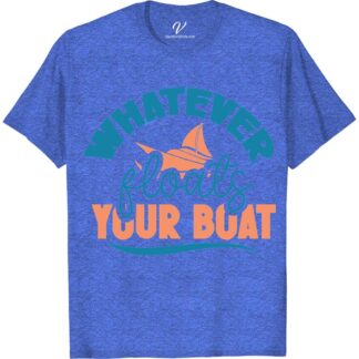 Whatever Floats Your Boat Casual Vacation Tee - Nautical Theme Classic Cruise Vacation Shirts Dive into style with the "Whatever Floats Your Boat" Casual Vacation Tee from VacationShirts.com. Perfect for sea lovers, this nautical-themed marvel blends maritime charm with coastal fashion. Featuring a captivating anchor design, it's your go-to for yacht parties, beach vacations, and sailing adventures. Embrace the ocean-inspired clothing trend with this unique, comfortable piece.