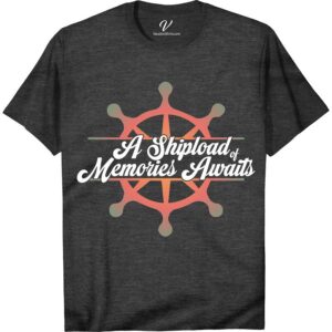Nautical Compass Design 'Shipload of Memories Awaits' Vacation Tee Classic Cruise Vacation Shirts Embark on a maritime adventure with our 'Shipload of Memories Awaits' Vacation Tee. Featuring a captivating nautical compass design, this sailing vacation tee is your perfect companion for ocean voyages. Crafted for sailors and sea journey enthusiasts, our boating themed t-shirt blends maritime exploration wear with coastal travel style. Dive into your next adventure with this unique nautical graphic tee!