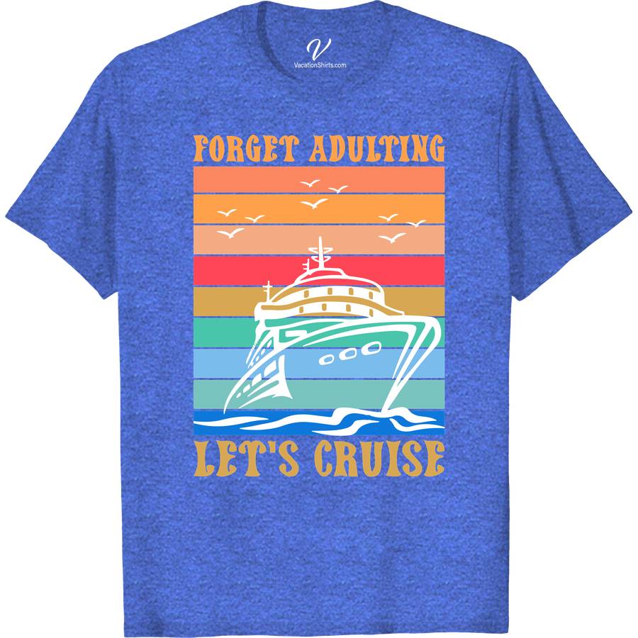 Forget Adulting, Let's Cruise Retro Nautical Vacation Tee Classic Cruise Vacation Shirts Embark on a carefree journey with our "Forget Adulting, Let's Cruise" Retro Nautical Vacation Tee. Perfect for ocean lovers, this vintage cruise t-shirt blends maritime fashion with a playful spirit. Ideal for any sailing vacation or beach getaway, it's the quintessential piece of cruise wear for adults seeking adventure and style.