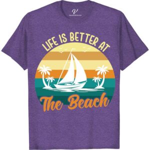 Life is Better at The Beach - Nautical Theme Vacation Tee Beach Vacation Shirts Dive into coastal bliss with our "Life is Better at The Beach" Vacation Tee. Perfect for beach lovers, this nautical theme apparel embodies the seaside holiday spirit. Crafted for ocean-inspired fashion enthusiasts, our maritime design shirt is the ultimate beach life apparel and a must-have for your nautical vacation wear collection.