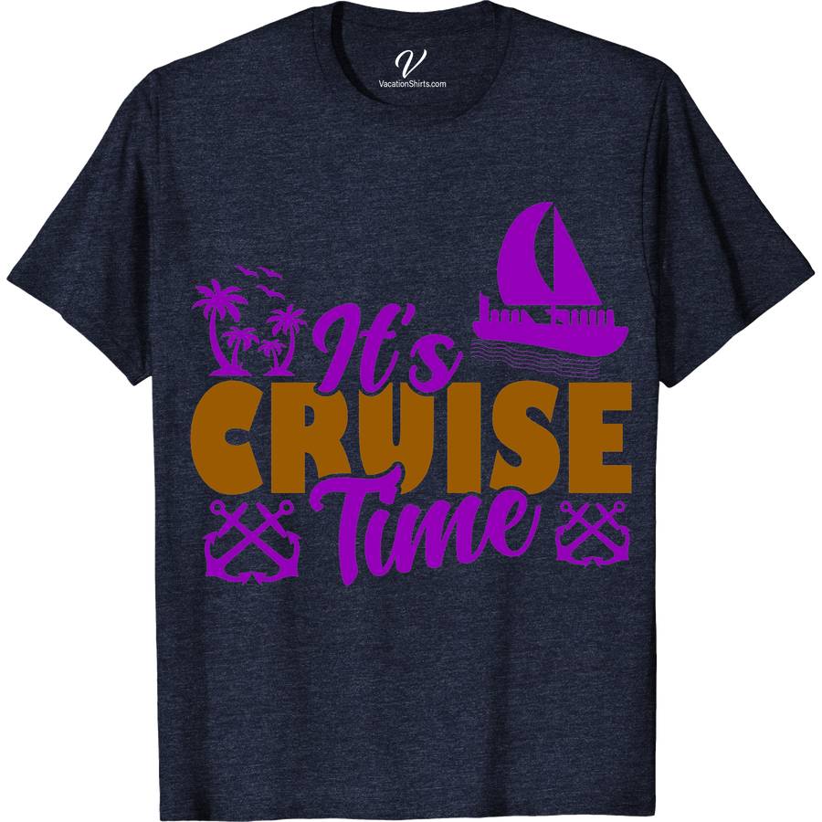 Tropical Getaway 'It's Cruise Time' Graphic Tee - VacationShirts.com Exclusive Classic Cruise Vacation Shirts Set sail in style with the exclusive 'It's Cruise Time' Graphic Tee from VacationShirts.com. Perfect for any tropical getaway, this beach vacation apparel combines comfort with unique tropical tee designs. Embrace the cruise vacation spirit with this nautical-themed shirt, a must-have addition to your summer cruise wear collection.