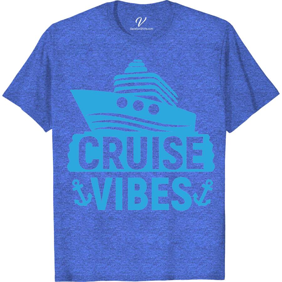 Ocean Liner 'Cruise Vibes' Casual Vacation Tee - Nautical Theme Comfort Wear Classic Cruise Vacation Shirts Dive into your next sea adventure with the 'Cruise Vibes' Casual Vacation Tee from VacationShirts.com. Perfectly blending nautical theme shirts with maritime fashion wear, this ocean liner apparel is your go-to for cruise vacation wear. Experience unparalleled comfort with our nautical comfort tees, designed for every sailor at heart. Embrace the cruise vibes and set sail in style!