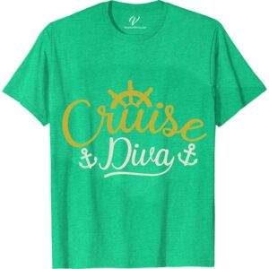 Cruise Diva Nautical-Themed Graphic Tee for Women Classic Cruise Vacation Shirts Set sail in style with the Cruise Diva Nautical-Themed Graphic Tee for Women from VacationShirts.com. This maritime masterpiece blends ocean-inspired elegance with a dash of diva, featuring a chic anchor design. Perfect for cruise vacations or boating adventures, it's the ultimate in nautical fashion tees for the sea-loving woman.