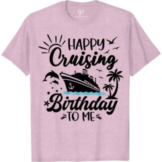 Happy Cruising Birthday Celebration Tee - Nautical Themed Party Wear from VacationShirts.com Birthday Cruise Shirts Celebrate in style with the Happy Cruising Birthday Celebration Tee from VacationShirts.com! Perfect for any sea-themed party, this nautical birthday shirt combines comfort with festive flair. Ideal for cruise birthday parties or sailing celebrations, it's the ultimate ocean birthday celebration shirt. Make your special day unforgettable with this unique nautical party clothing!