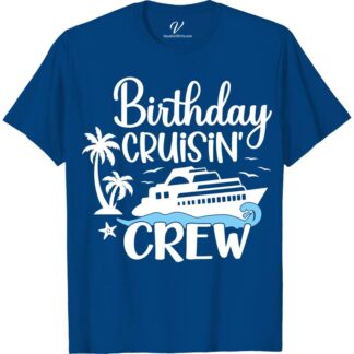 Birthday Cruisin' Crew Graphic Tee - Tropical & Nautical Themed Celebration Shirt Birthday Cruise Shirts Set sail on your birthday adventure with our Birthday Cruisin' Crew Graphic Tee! Perfect for ocean enthusiasts, this tropical and nautical-themed celebration shirt from VacationShirts.com is your go-to maritime birthday gear. Embrace the spirit of the sea in style with this essential cruise birthday party clothing. Dive into the celebration!