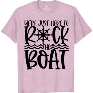 Nautical Fun 'Rock the Boat' Graphic Tee for Seaside Adventures Funny Cruise Vacation Shirts "Rock the Boat' Graphic Tee, a Nautical Fun Apparel essential, brings the spirit of Seaside Adventures to life. This Marine Themed Tee, perfect for Ocean Adventures and Beach Vacations, is a must-have in your Nautical Graphic Tees collection.