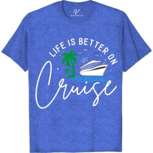 Life is Better on Cruise - Tropical Getaway Graphic Tee Classic Cruise Vacation Shirts Set sail in style with our 'Life is Better on Cruise' Tropical Getaway Graphic Tee. Perfect for any cruise vacation, this beach-inspired t-shirt features unique nautical themes and oceanic designs. Embrace summer vibes with this casual, yet captivating, sea life apparel. Ideal for tropical tees lovers and sailing enthusiasts alike!