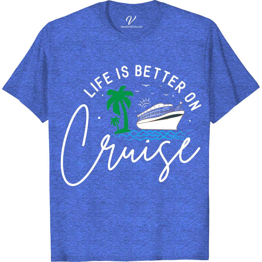Life is Better on Cruise - Tropical Getaway Graphic Tee Classic Cruise Vacation Shirts Set sail in style with our 'Life is Better on Cruise' Tropical Getaway Graphic Tee. Perfect for any cruise vacation, this beach-inspired t-shirt features unique nautical themes and oceanic designs. Embrace summer vibes with this casual, yet captivating, sea life apparel. Ideal for tropical tees lovers and sailing enthusiasts alike!