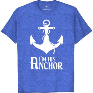Nautical Themed 'I'm His Anchor' Casual Vacation Tee Classic Cruise Vacation Shirts Set sail in style with our 'I'm His Anchor' Tee from VacationShirts.com. Perfect for couples, this nautical-themed apparel features a striking anchor graphic, embodying maritime fashion. Ideal for beach outings or sailing adventures, these matching vacation outfits blend ocean-inspired fashion with casual beachwear. Anchor your love in our nautical casual tops.