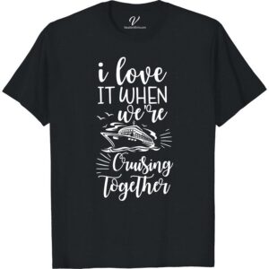 Couple's Cruise Tee - Love & Adventure | VacationShirts.com Set sail on your next romantic getaway with our Couple's Cruise Tee! Perfect for lovebirds seeking adventure, this matching cruise shirt is a must-have addition to your vacation wardrobe. Shop now and make a splash in style on your next cruise vacation!