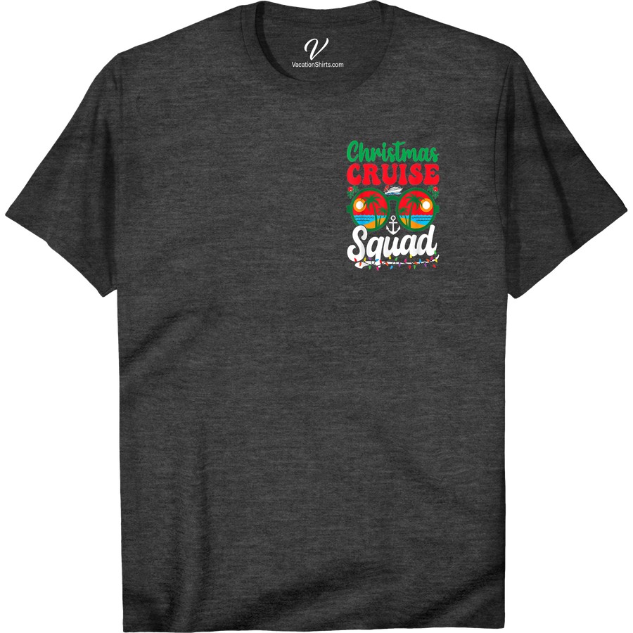 Festive Cruise Squad Tee - Tropical Xmas Vacation Shirt Get ready to set sail in style with our Festive Cruise Squad Tee! Perfect for your tropical Xmas vacation, this holiday cruise apparel is a must-have for your cruise vacation clothing collection. Rock the festive tropical tee and show off your Christmas cruise gear with your squad!