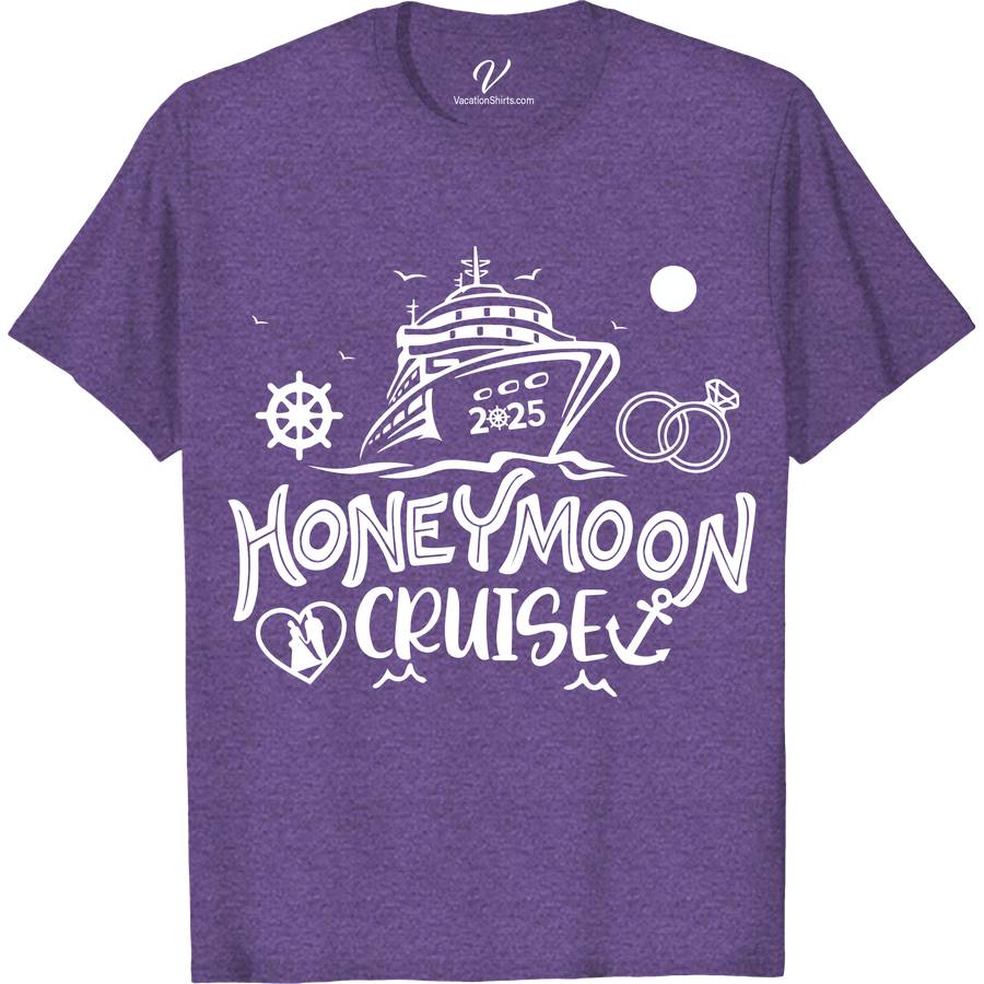 Honeymoon Cruise Commemorative Graphic Tee - Nautical Theme 2025 Cruise Vacation Shirts Celebrate love on the high seas with our Honeymoon Cruise Commemorative Graphic Tee! Featuring a charming nautical theme, this personalized tee captures your romantic cruise vacation perfectly. Ideal for matching couple outfits, our custom cruise couple shirts are a must-have for any nautical honeymoon. Set sail in style!