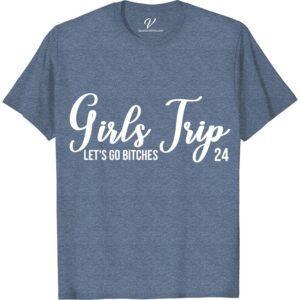 Girls Trip 24: Fun & Comfy Getaway Tee - VacationShirts.com Get ready to hit the road in style with our Girls Trip 24 tee! This fun vacation tee is the perfect comfy getaway shirt for your next adventure. Grab one for you and your crew and rock these matching travel tees as the ultimate ladies' vacation tops. Shop now at VacationShirts.com!