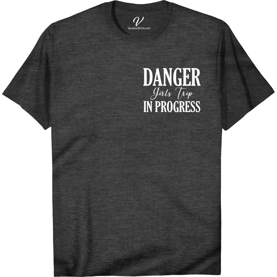 Danger Girls Trip Tee - Fun & Sassy Vacation Shirt Get ready for your next adventure with our Danger Girls Trip Tee! This fun vacation shirt is perfect for your travel squad, with its sassy and humorous design. Whether you're on a girls getaway or a group vacation, this sassy girls trip top is sure to make a statement!