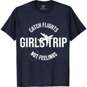 Girls Trip Graphic Tee - Catch Flights, Not Feelings Ready for your next girls trip? Our Catch Flights, Not Feelings tee is the perfect vacation graphic tee for women who love to travel. This fun vacation tee makes a great girls getaway shirt and the ultimate girls trip souvenir. Pack this destination t-shirt for your next girls weekend!