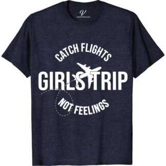 Girls Trip Graphic Tee - Catch Flights, Not Feelings  Ready for your next girls trip? Our Catch Flights, Not Feelings tee is the perfect vacation graphic tee for women who love to travel. This fun vacation tee makes a great girls getaway shirt and the ultimate girls trip souvenir. Pack this destination t-shirt for your next girls weekend!